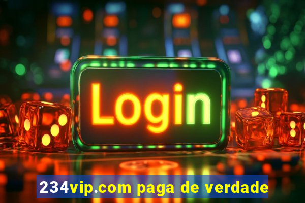 234vip.com paga de verdade